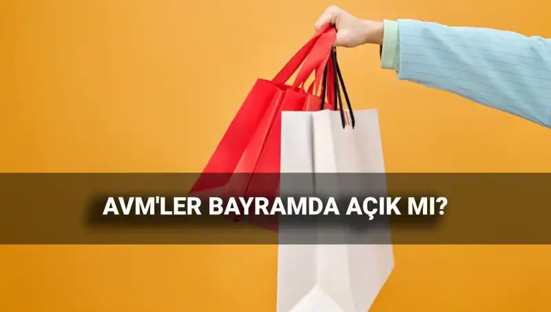 Kurban Bayramı 2025’te AVM’ler Açık mı? Çalışma Saatleri Açıklandı!