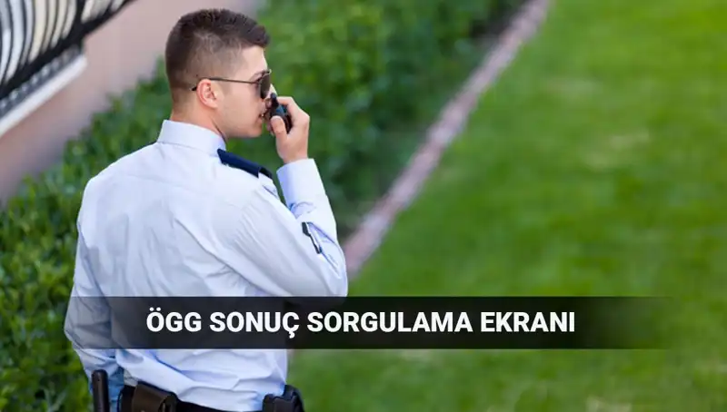 EGM ÖGG Sınav Sonuçları Açıklandı mı? 2025 116. Dönem Detayları