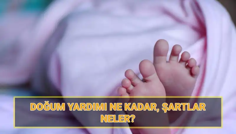 Doğum Yardımında Yeni Dönem: 2025 Çocuk Parası Ne Kadar?