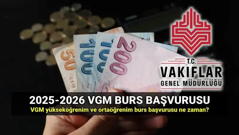 2025 VGM Burs Başvuru Tarihleri ve Detayları