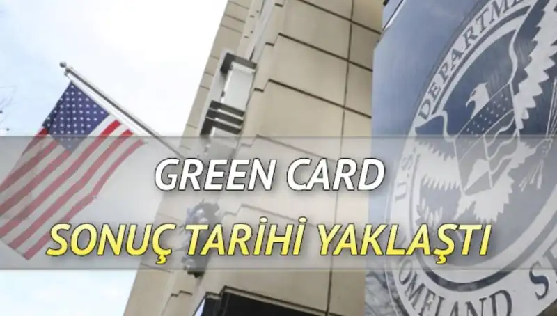 Green Card Sonuçları İçin Heyecanlandıran Geri Sayım: Sonuçlar Açıklanıyor!