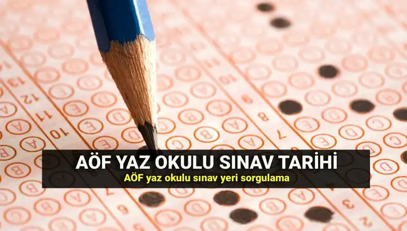 AÖF Yaz Okulu Sınavı için Giriş Belgeleri Yayınlandı: Sınav Yerlerini Kontrol Edin!